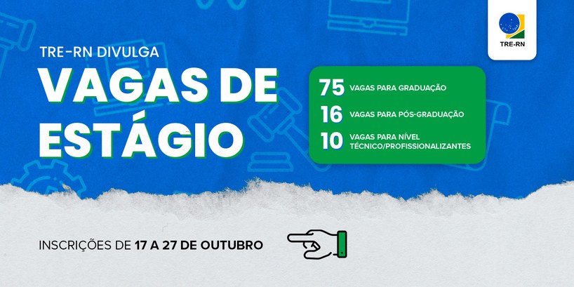 TRE-RN PUBLICA EDITAL DO PROGRAMA DE ESTÁGIO 2024