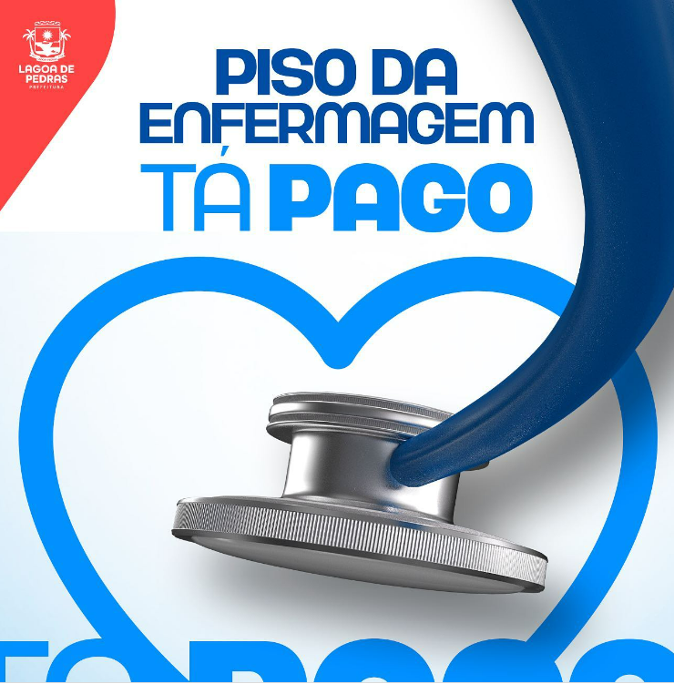 PREFEITURA DE LAGOA DE PEDRAS REALIZA PAGAMENTO DE SETEMBRO DO PISO DA ENFERMAGEM