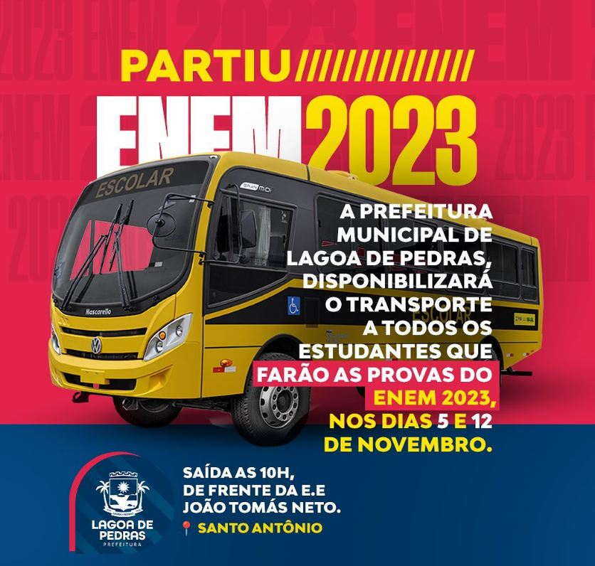 PREFEITURA DE LAGOA DE PEDRAS GARANTE TRANSPORTE PARA PARTICIPANTES QUE FARÃO ENEM 2023