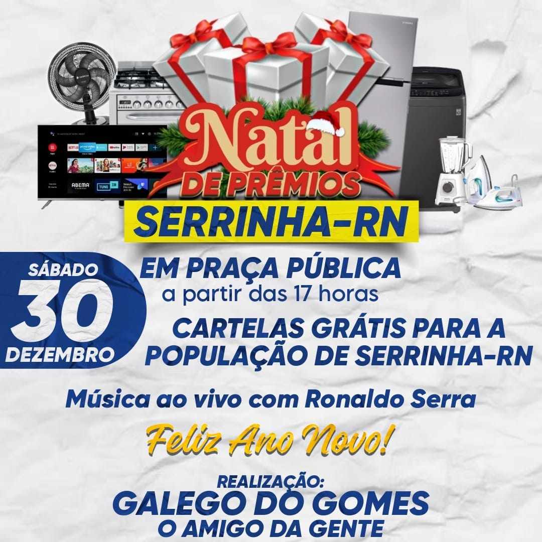 GALEGO DO GOMES PROMOVE NATAL DE PRÊMIOS PARA A POPULAÇÃO DE SERRINHA-RN