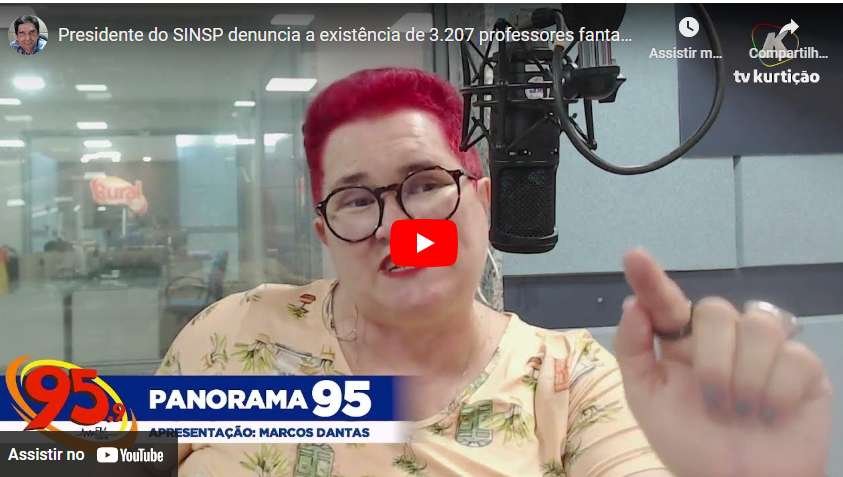 PRESIDENTE DO SINSP/RN DENUNCIA A EXISTÊNCIA DE 3.207 PROFESSORES FANTASMAS NA REDE ESTADUAL DE EDUCAÇÃO NO RN