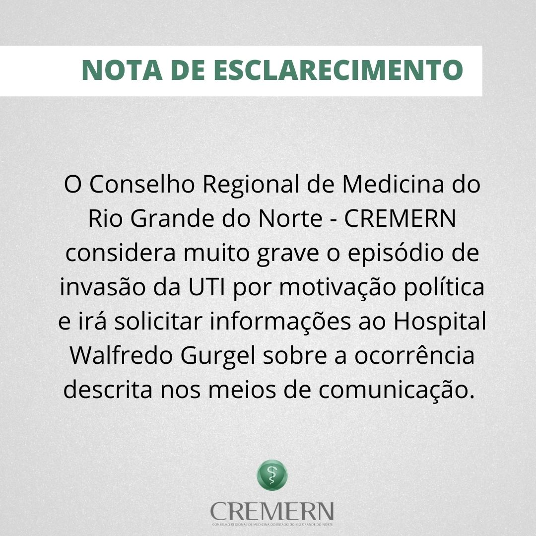 CREMERN VAI SOLICITAR INFORMAÇÕES A DIREÇÃO DO WALFREDO SOBRE INVASÃO DE UTI DO HOSPITAL PELA CHAPA 2 DO CFM PARA PEDIR VOTOS