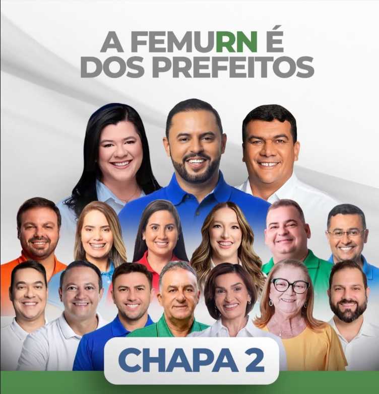 PREFEITOS DE TODAS AS REGIÕES DO RN SE UNEM PARA FORMAR UMA CHAPA INOVADORA PARA PRESIDÊNCIA DA FEMURN