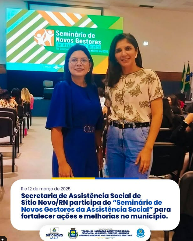 GESTÃO ANDREZZA BRASIL PARTICIPA DE EVENTO DA ASSISTÊNCIA SOCIAL EM NATAL