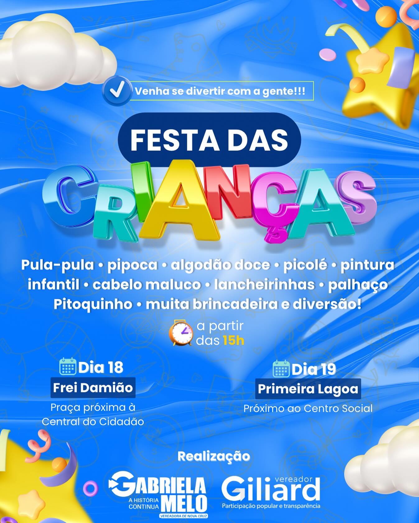 VEREADORES GILIARD E GABI MELO REALIZAM NESTE FINAL DE SEMANA FESTA DAS CRIANÇAS EM NOVA CRUZ