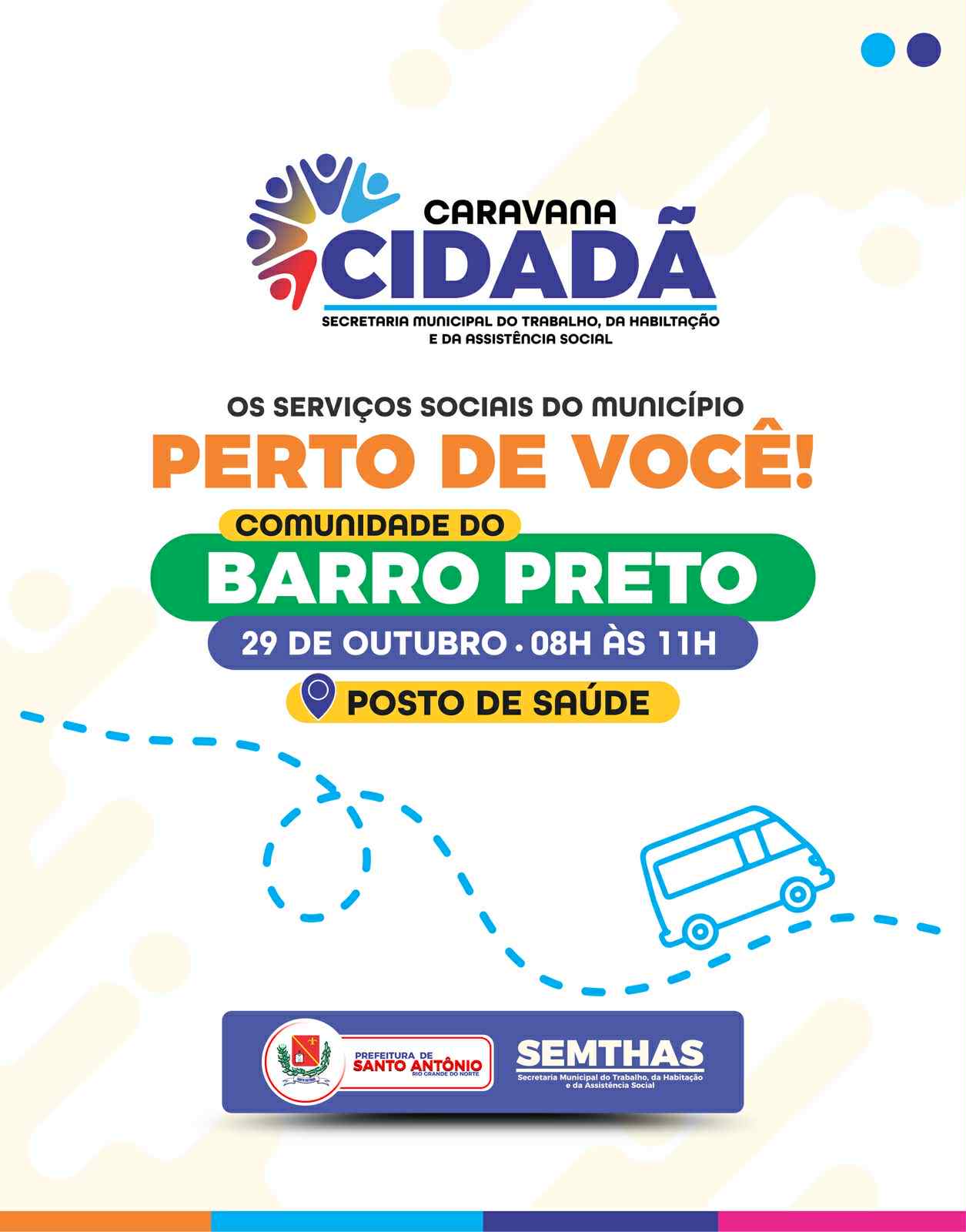 “CARAVANA CIDADÃ” DA PREFEITURA DE SANTO ANTÔNIO CHEGA À COMUNIDADE DO BARRO PRETO DIA (29)