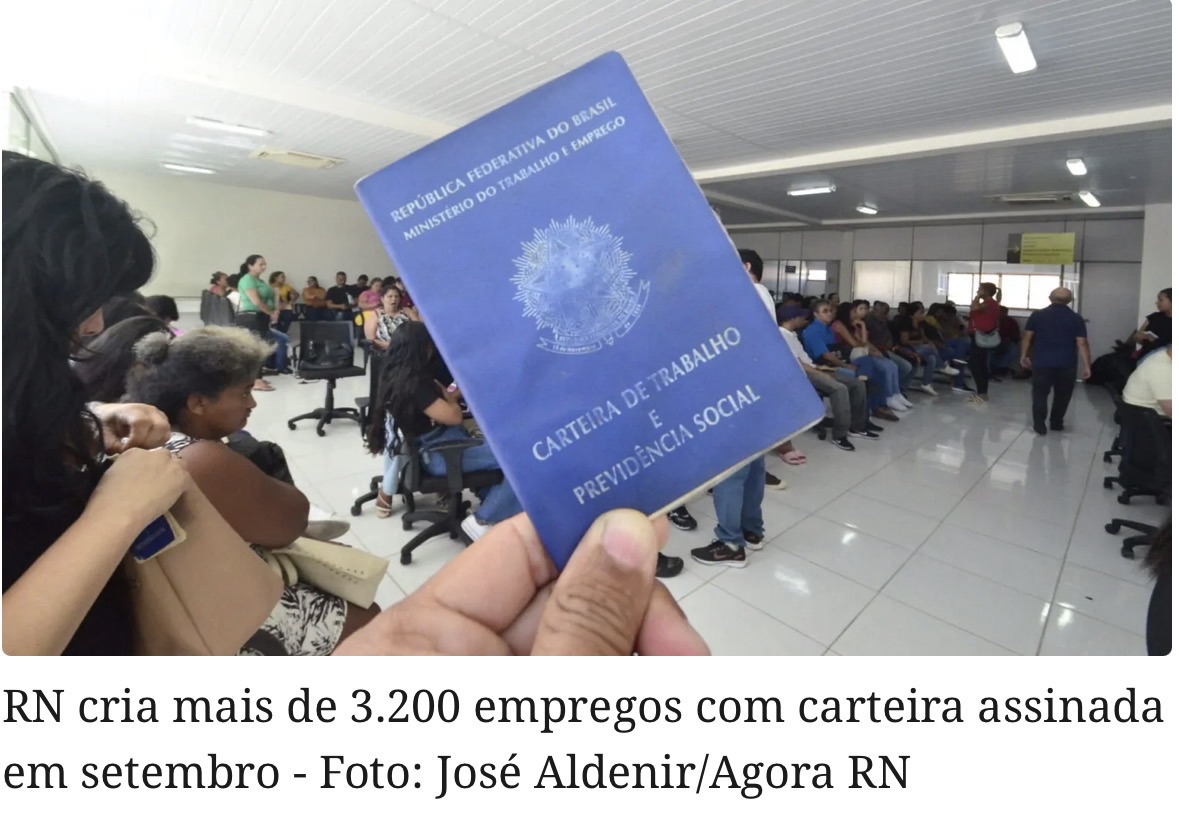 RN CRIA MAIS DE 3.200 EMPREGOS COM CARTEIRA ASSINADA EM SETEMBRO