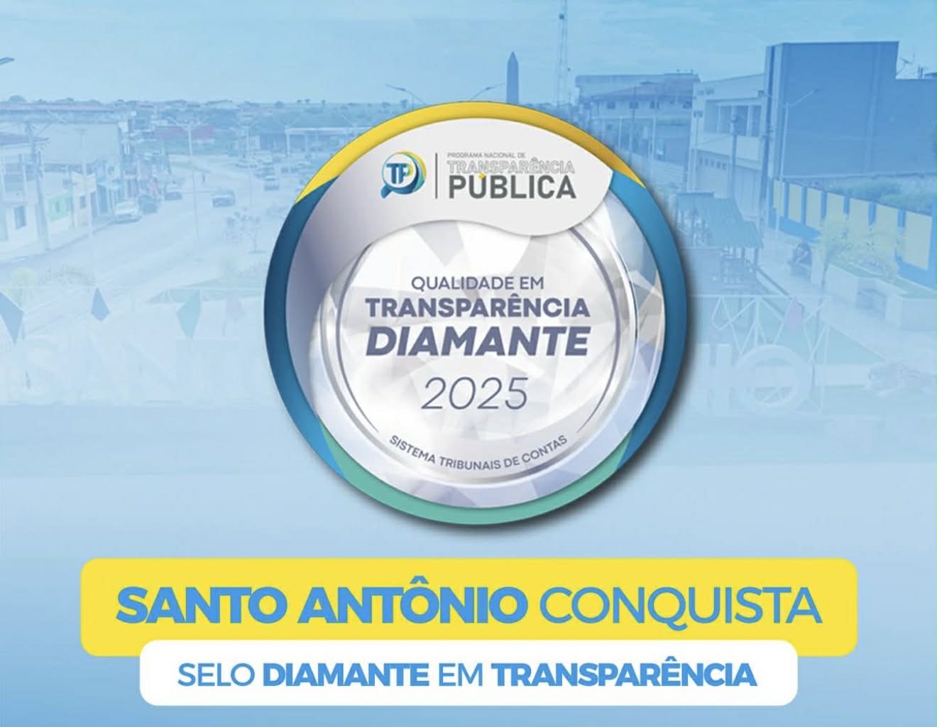 GESTÃO RAULISON RIBEIRO CONQUISTA SELO NACIONAL DIAMANTE POR TRANSPARÊNCIA