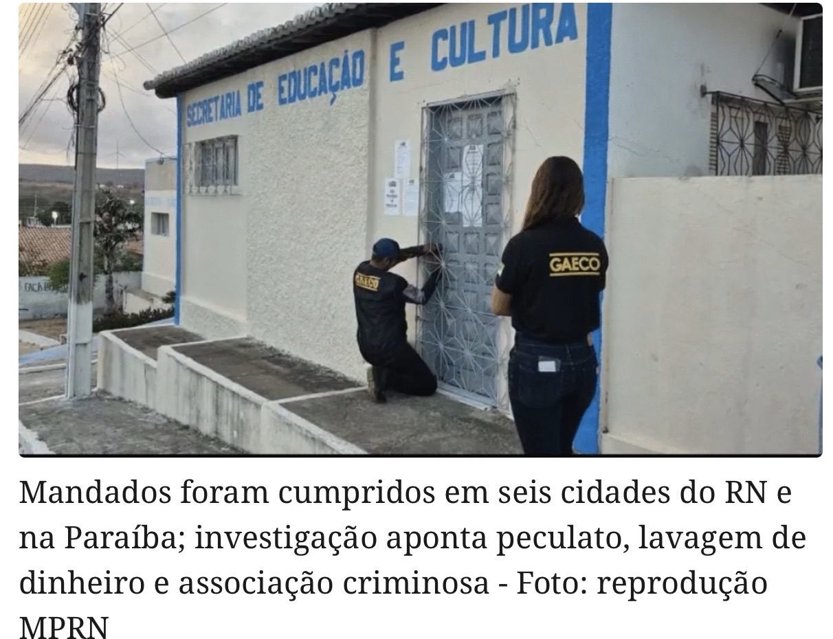 OPERAÇÃO INVESTIGA FRAUDES EM CONTRATOS NA PREFEITURA DE CAIÇARA DO RIO DO VENTO