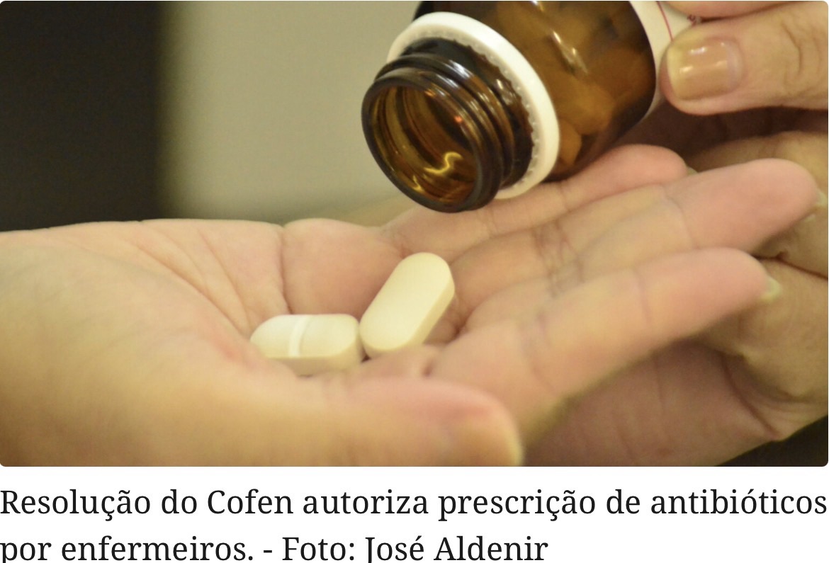 CONSELHO FEDERAL DE ENFERMAGEM AUTORIZA ENFERMEIROS A PRESCREVER ANTIBIÓTICOS