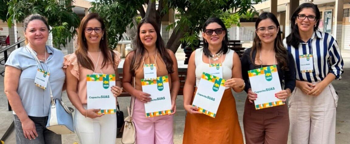 EQUIPE DE ASSISTÊNCIA SOCIAL DE SÍTIO NOVO PARTICIPA DE CAPACITAÇÃO ESTADUAL E QUALIFICA ATENDIMENTO À POPULAÇÃO