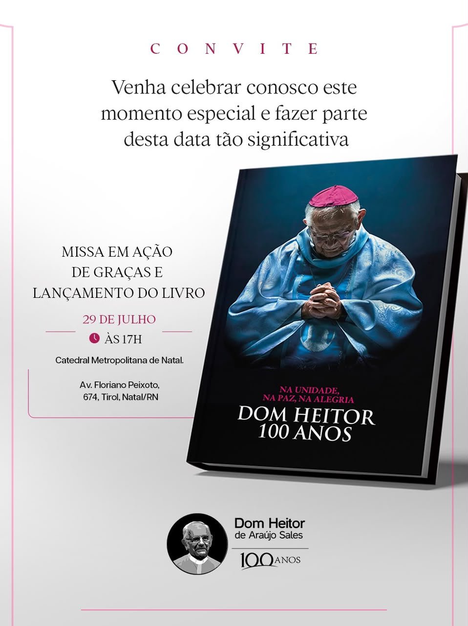 ARQUIDIOCESE CELEBRA CENTENÁRIO DE DOM HEITOR SALES