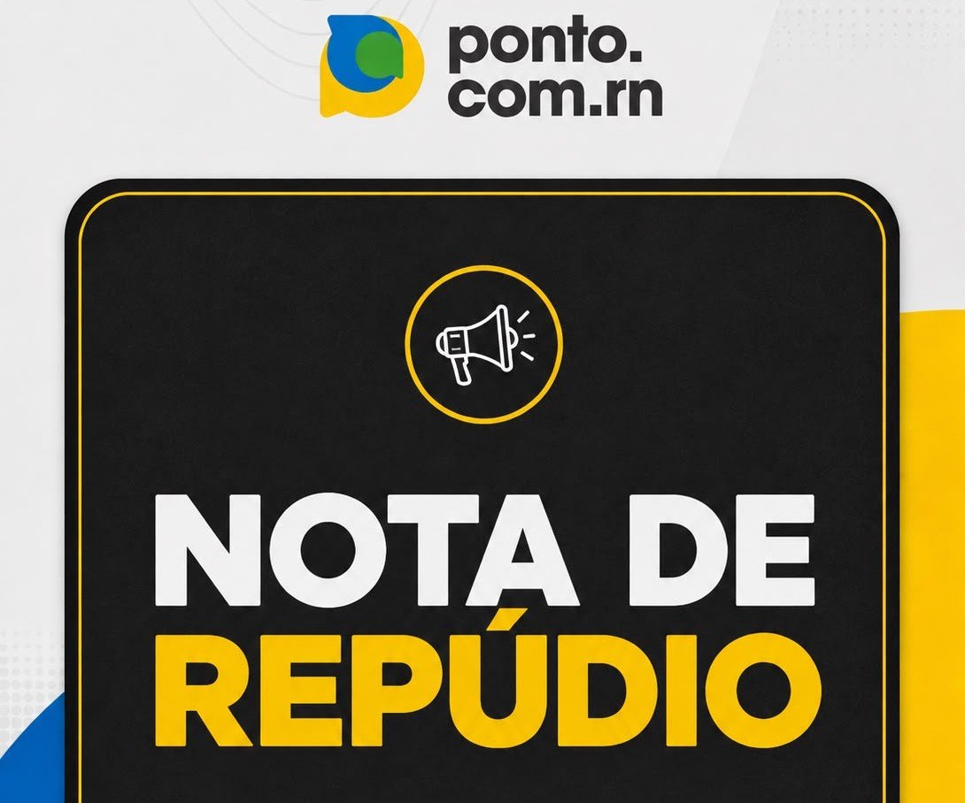 PONTOCOM.RN EMITE NOTA DE REPÚDIO CONTRA ABUSO E TENTATIVA DE INTIMIDAÇÃO A VEÍCULO DE IMPRENSA COMETIDO PELO PRESIDENTE DA CÂMARA DE PARNAMIRIM